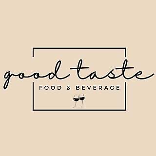 Good Taste