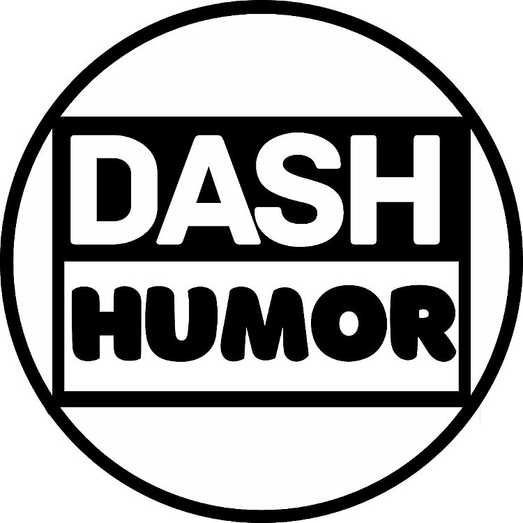 Dash Humor