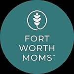 Fort Worth Moms