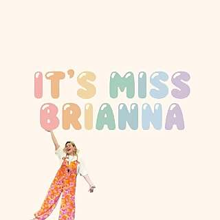 Miss Brianna