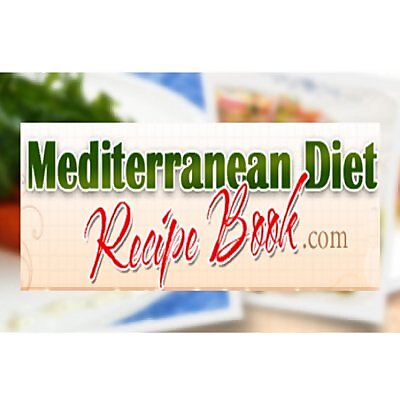 Mediterranean Diet Recipe Book