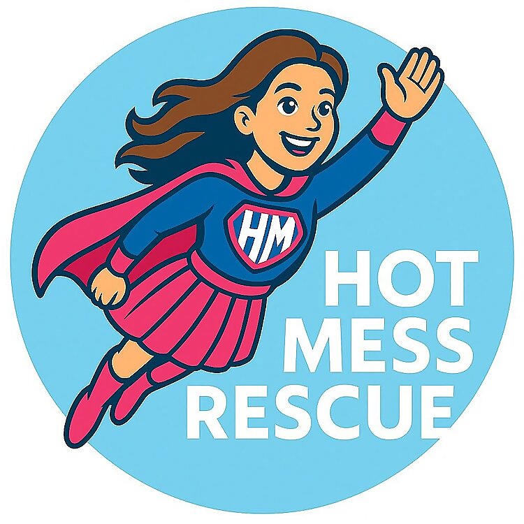 Hot Mess Rescue